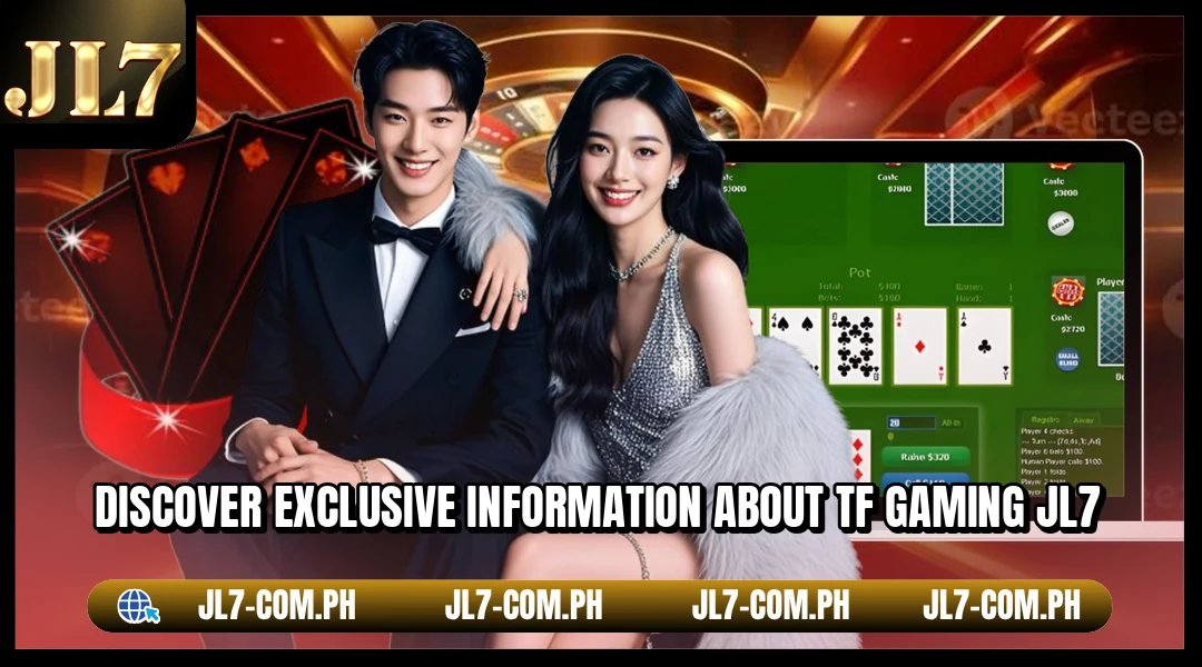 Discover exclusive information about TF Gaming JL7