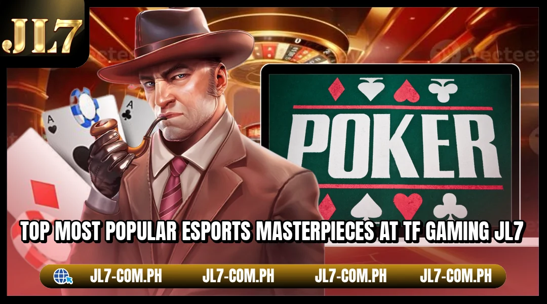 Top most popular Esports masterpieces at TF Gaming JL7